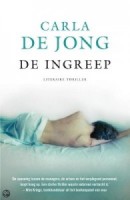 De Ingreep van Carla de Jong