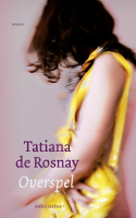 Overspel van Tatiana de Rosnay