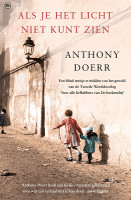 Als je het licht niet kunt zien van Anthony Doerr