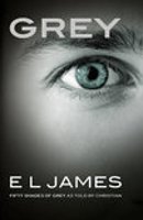 Grey - het nieuwe boek in de Vijftig tinten-serie van EL James