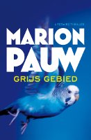 Grijs gebied van Marion Pauw