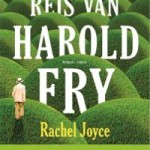 De onwaarschijnlijke reis van Harold Fry – Rachel Joyce