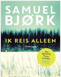 Ik reis alleen van Samuel Bjork