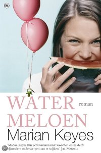 Watermeloen van Marian Keyes