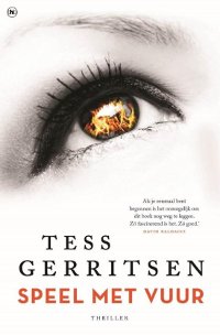 Speel met vuur van Tess Gerritsen