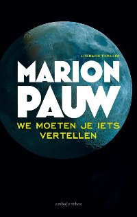 We moeten je iets vertellen - Marion Pauw