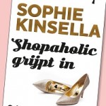 Shopaholic grijpt in – Sophie Kinsella