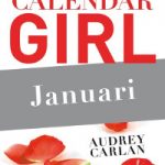 Calendar Girl Januari – Audrey Carlan