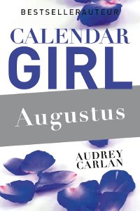 Calendar girl augustus van Audrey Carlan