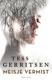 Meisje vermist van Tess Gerritsen