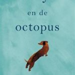 Verwacht: Lily en de octopus – Steven Rowley