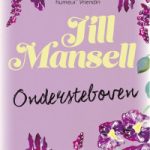 Ondersteboven – Jill Mansell