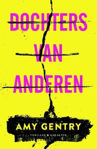 Dochters van anderen van Amy Gentry