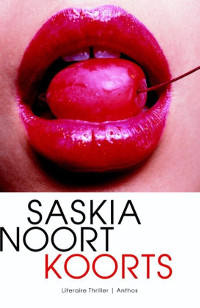 Koorts van Saskia Noort