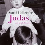 Judas – Astrid Holleeder