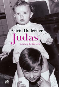 Judas van Astrid Holleeder