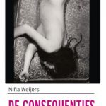 De consequenties – Niña Weijers