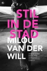 Stil in de stad van Milou van der Will