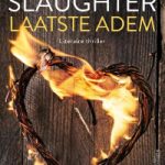 Laatste adem – Karin Slaughter