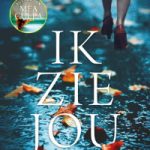 Ik zie jou – Clare Mackintosh