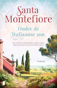 Onder de Italiaanse zon van Santa Montefiore