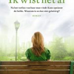 Ik wist het al – Kristin Harmel