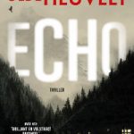 Echo – Thomas Olde Heuvelt