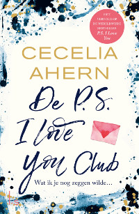 De PS I love you club van Cecelia Ahern