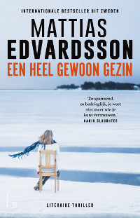 Een heel gewoon gezin van Mattias Edvardsson