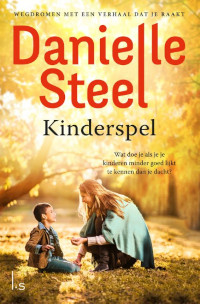 kinderspel van Danielle Steel