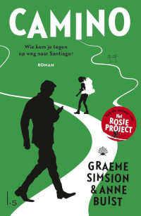 Camino van Graeme Simsion en Anne Buist