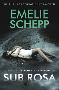 sub rosa van Emelie Schepp