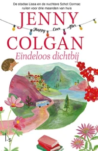 Eindeloos dichtbij van Jenny Colgan