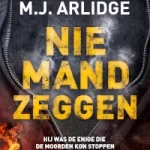 Niemand zeggen – M.J. Arlidge