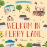 Welkom in Ferry Lane – Nicola May