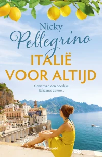 Italië voor altijd van Nicky Pellegrino